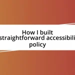 How I built a straightforward accessibility policy