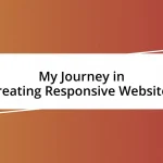 My Journey in Creating Responsive Websites