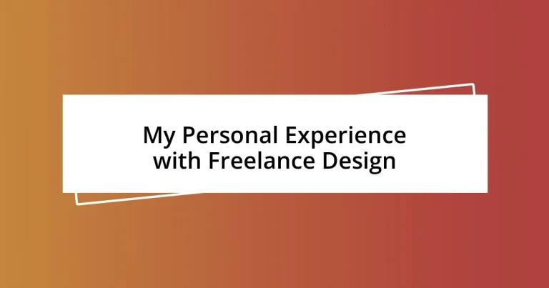 My Personal Experience with Freelance Design