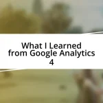 What I Learned from Google Analytics 4